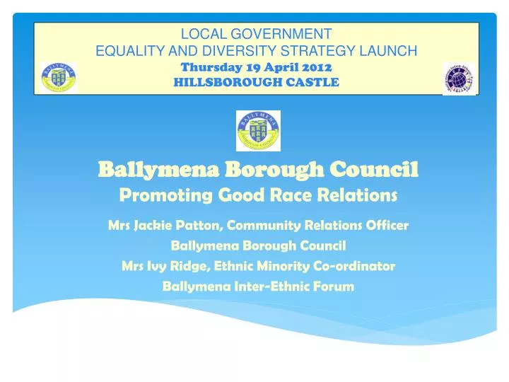 local government equality and diversity strategy launch thursday 19 april 2012 hillsborough castle