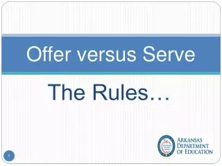 Offer versus Serve