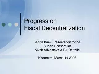 Progress on Fiscal Decentralization