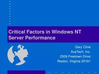 Critical Factors in Windows NT Server Performance