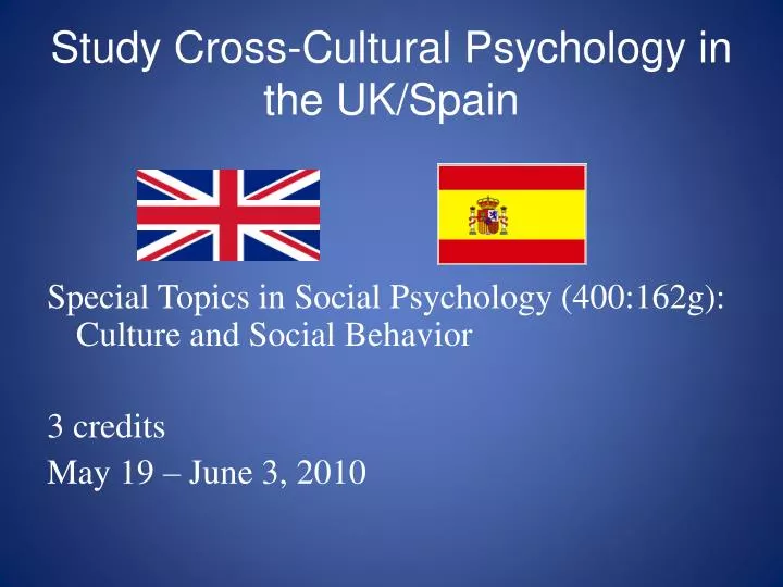 study cross cultural psychology in the uk spain