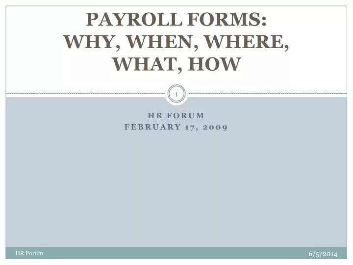 payroll forms why when where what how
