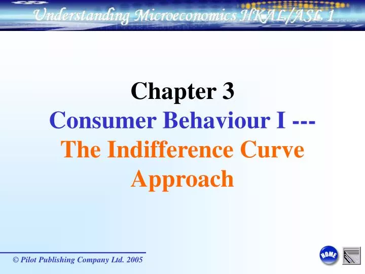 chapter 3 consumer behaviour i the indifference curve approach