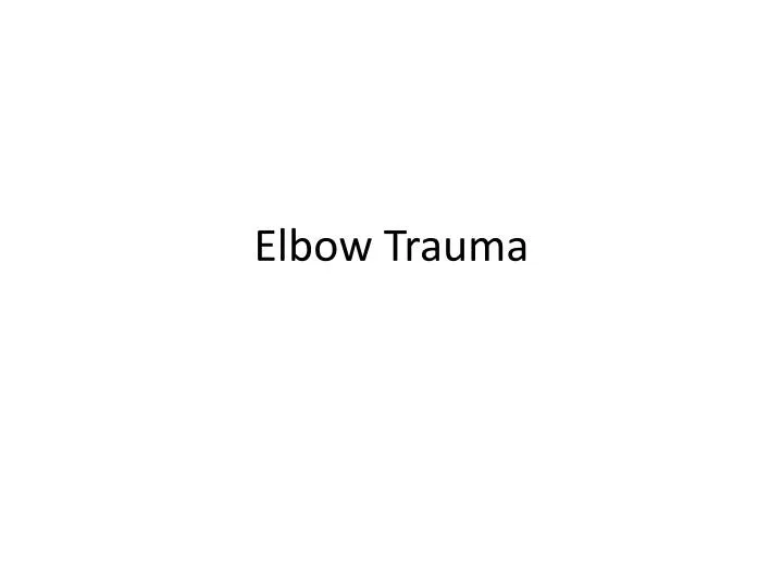 elbow trauma