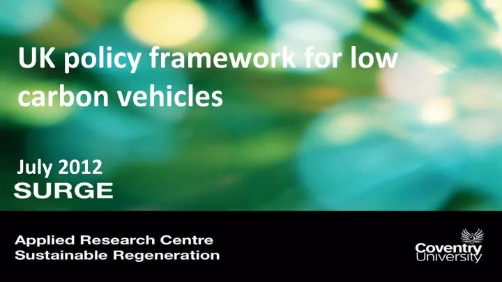 uk policy framework for low carbon vehicles july 2012