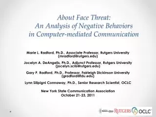About Face Threat: An Analysis of Negative Behaviors in Computer-mediated Communication