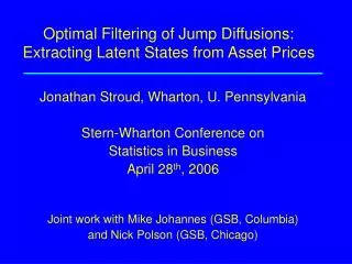 Optimal Filtering of Jump Diffusions: Extracting Latent States from Asset Prices