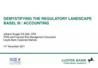 The Changing Regulatory Environment