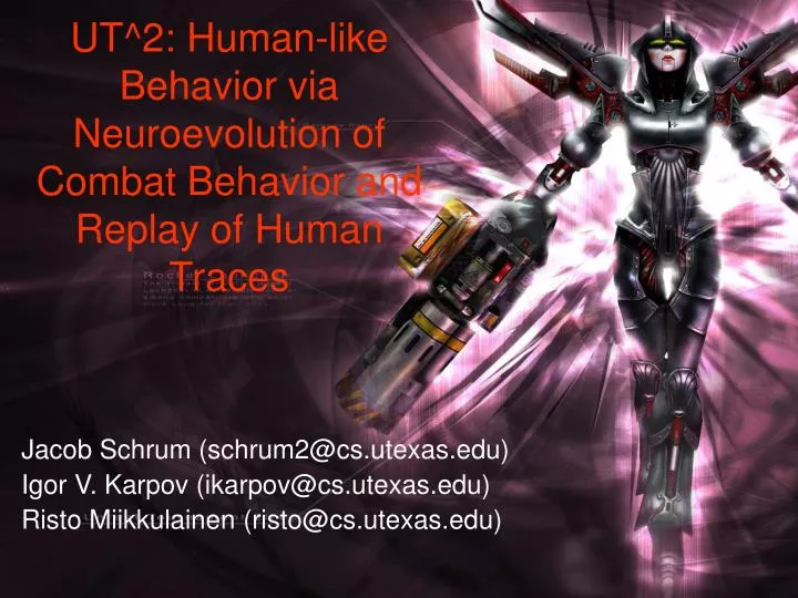 ut 2 human like behavior via neuroevolution of combat behavior and replay of human traces