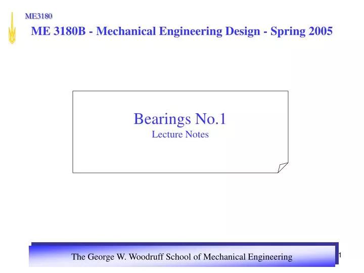 me 3180b mechanical engineering design spring 2005