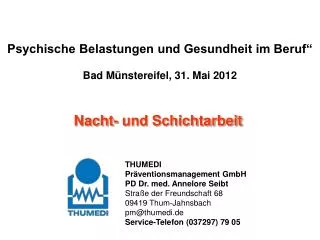Psychische Belastungen und Gesundheit im Beruf“ Bad Münstereifel, 31. Mai 2012