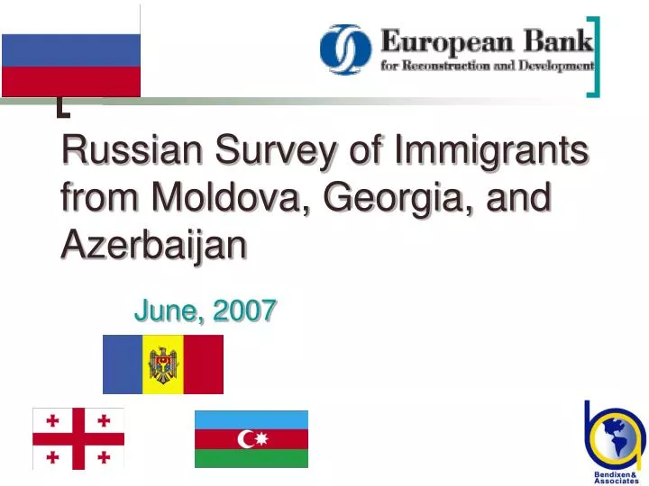 russian survey of immigrants from moldova georgia and azerbaijan