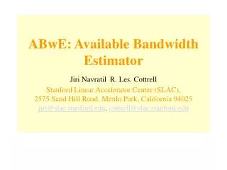 ABwE: Available Bandwidth Estimator
