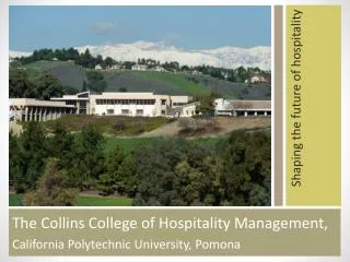 The Collins College of Hospitality Management, California Polytechnic University, Pomona