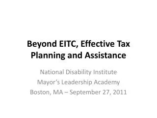 Beyond EITC, Effective Tax Planning and Assistance