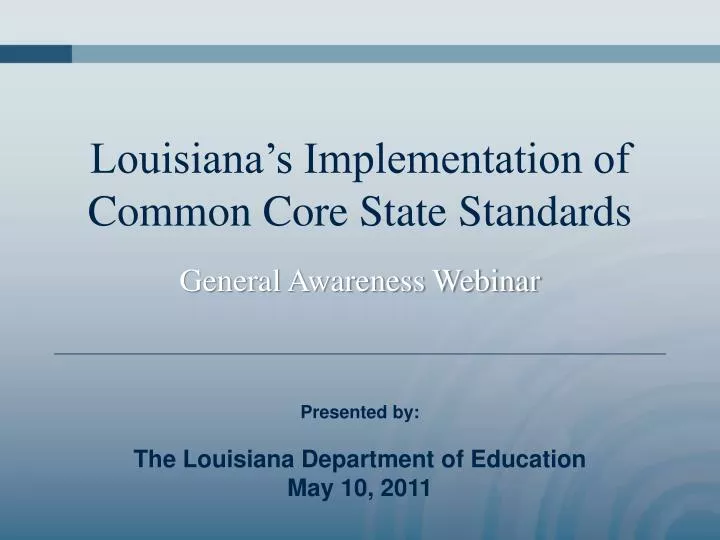 louisiana s implementation of common core state standards
