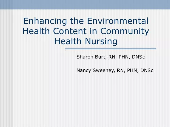 enhancing the environmental health content in community health nursing