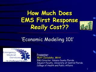 How Much Does EMS First Response Really Cost??