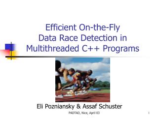 Efficient On-the-Fly Data Race Detection in Multithreaded C++ Programs
