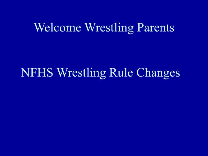 welcome wrestling parents