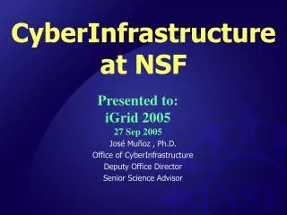 CyberInfrastructure at NSF