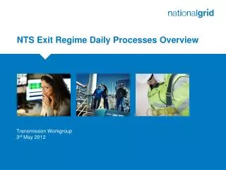 NTS Exit Regime Daily Processes Overview