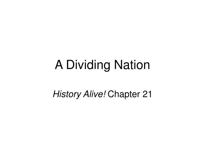 a dividing nation