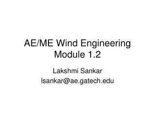 AE/ME Wind Engineering Module 1.2
