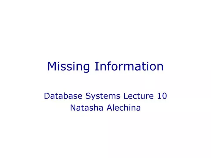 missing information