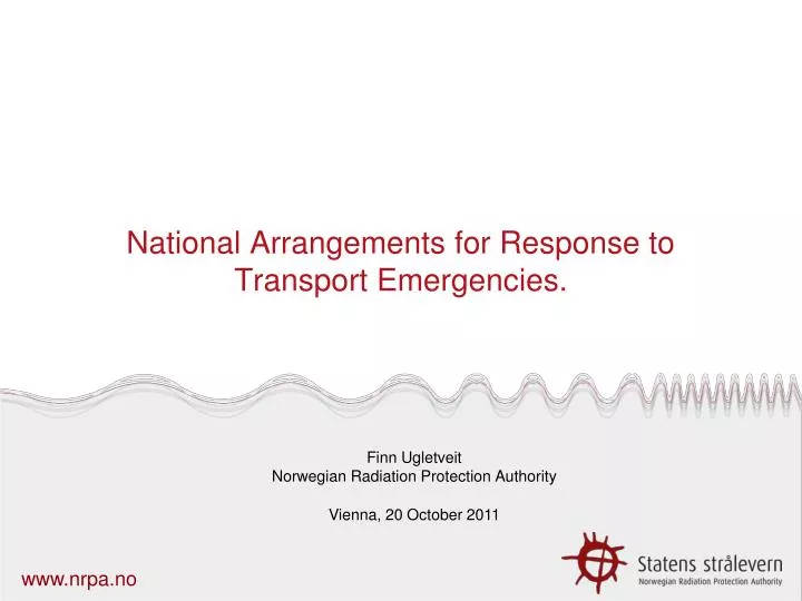 national arrangements for response to transport emergencies