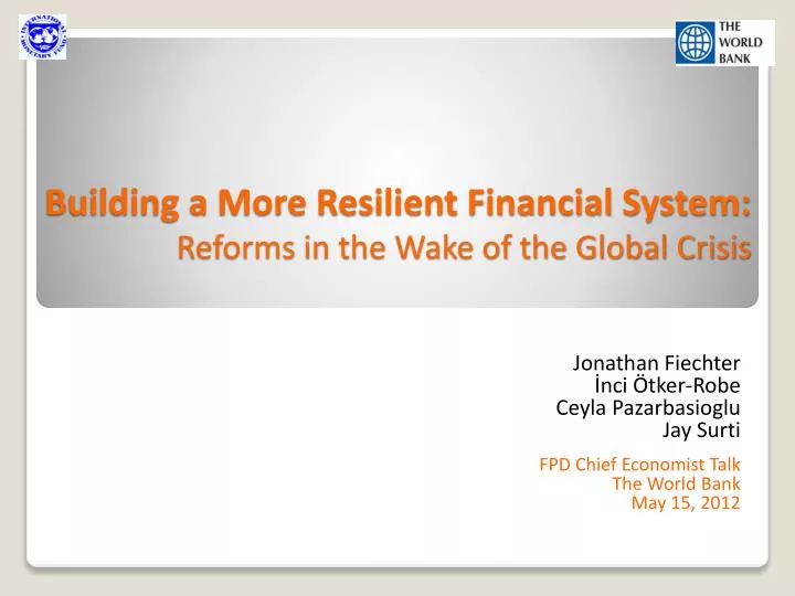 building a more resilient financial system reforms in the wake of the global crisis
