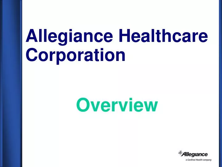 allegiance healthcare corporation