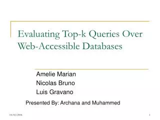 Evaluating Top-k Queries Over Web-Accessible Databases