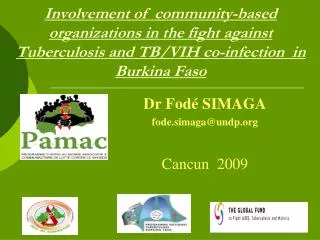 Involvement of community-based organizations in the fight against Tuberculosis and TB/VIH co-infection in Burkina Faso