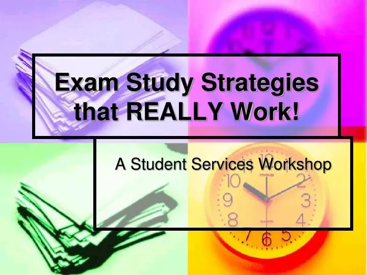 exam study strategies that really work