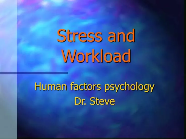 stress and workload