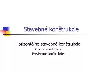 Stavebné konštrukcie