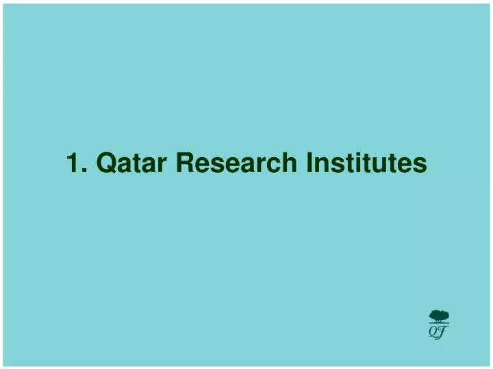 1 qatar research institutes