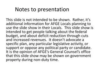 Notes to presentation