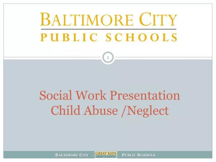 social work presentation child abuse neglect