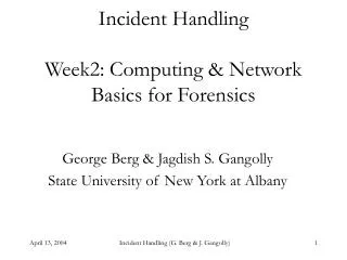 Incident Handling Week2: Computing &amp; Network Basics for Forensics