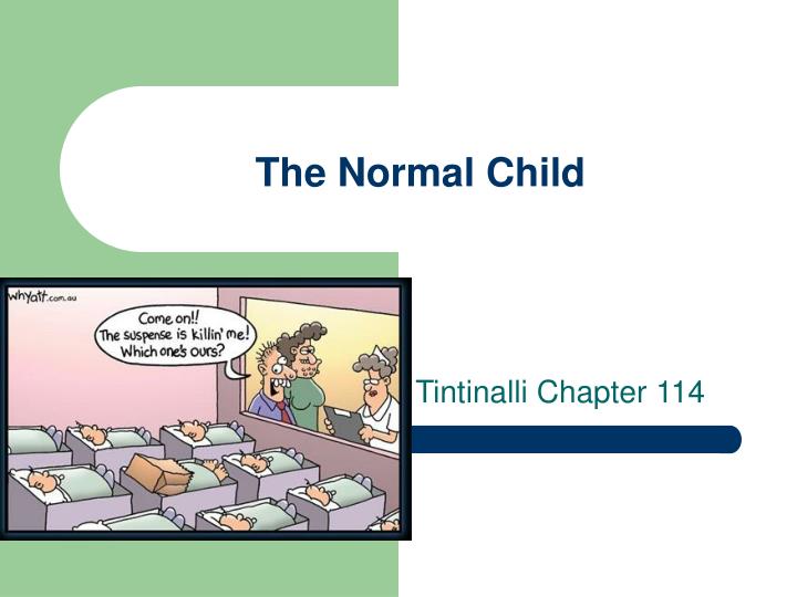 the normal child
