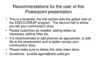 Recommendations for the user of this Powerpoint presentation