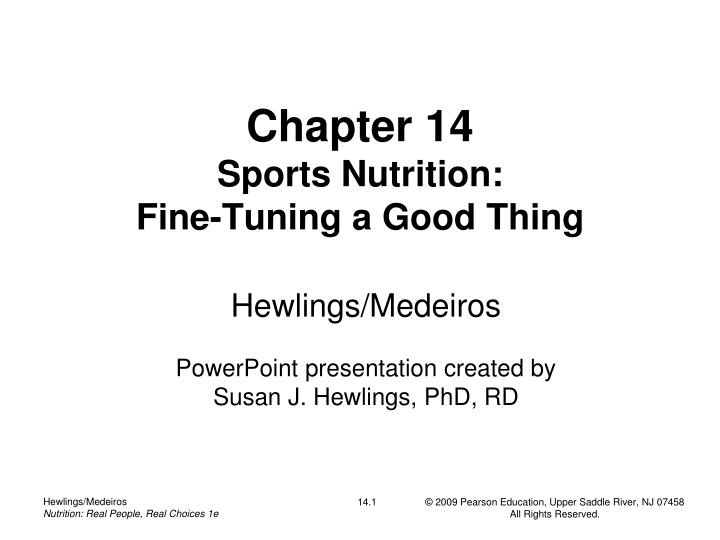 chapter 14 sports nutrition fine tuning a good thing