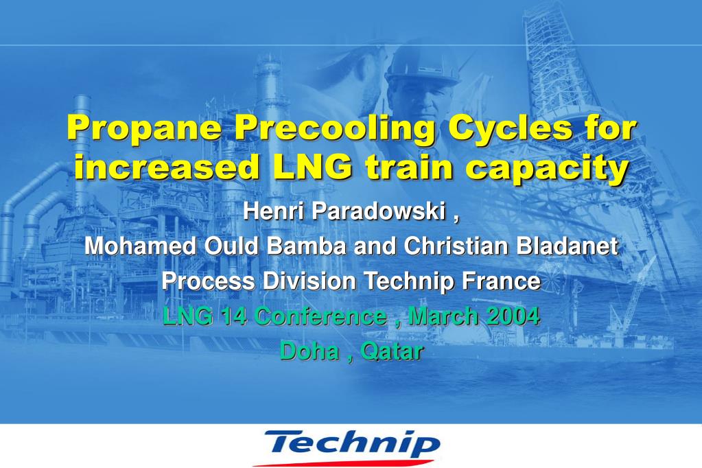 PPT - Propane Precooling Cycles for increased LNG train capacity ...