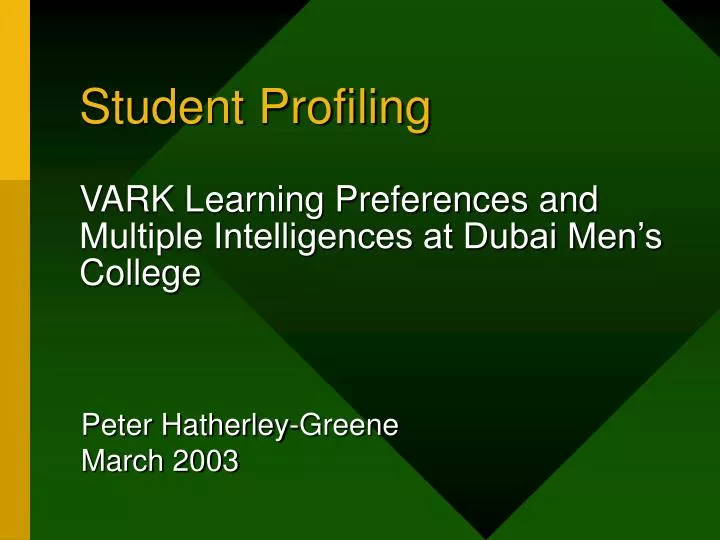 student profiling vark learning preferences and multiple intelligences at dubai men s college