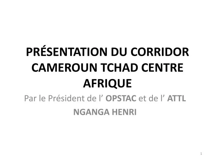 pr sentation du corridor cameroun tchad centre afrique