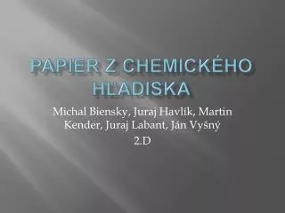 Papier z chemického hľadiska