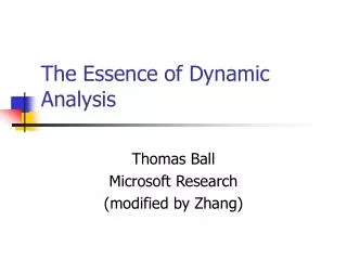The Essence of Dynamic Analysis