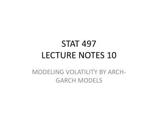 STAT 497 LECTURE NOTES 10